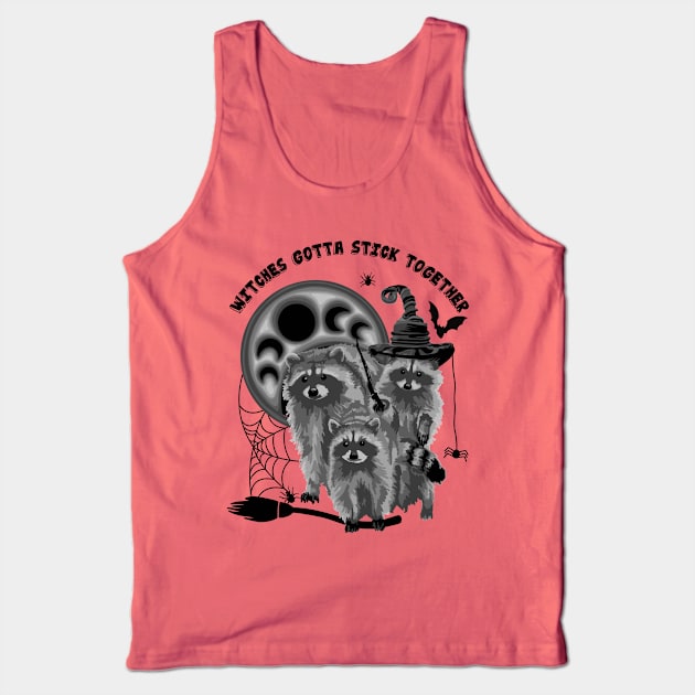 Witches Gotta Stick Together Raccoons Tank Top by Slightly Unhinged